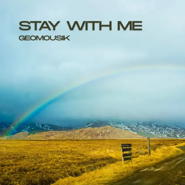 Stay With Me single cover by Geomousik